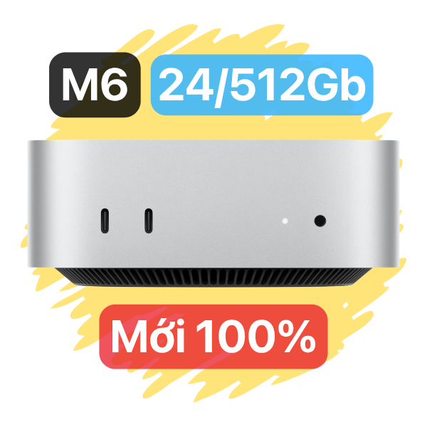 Mac Mini M6 24/512Gb Chính Hãng (Mới 100%)